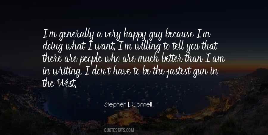 Stephen J Cannell Quotes #473737