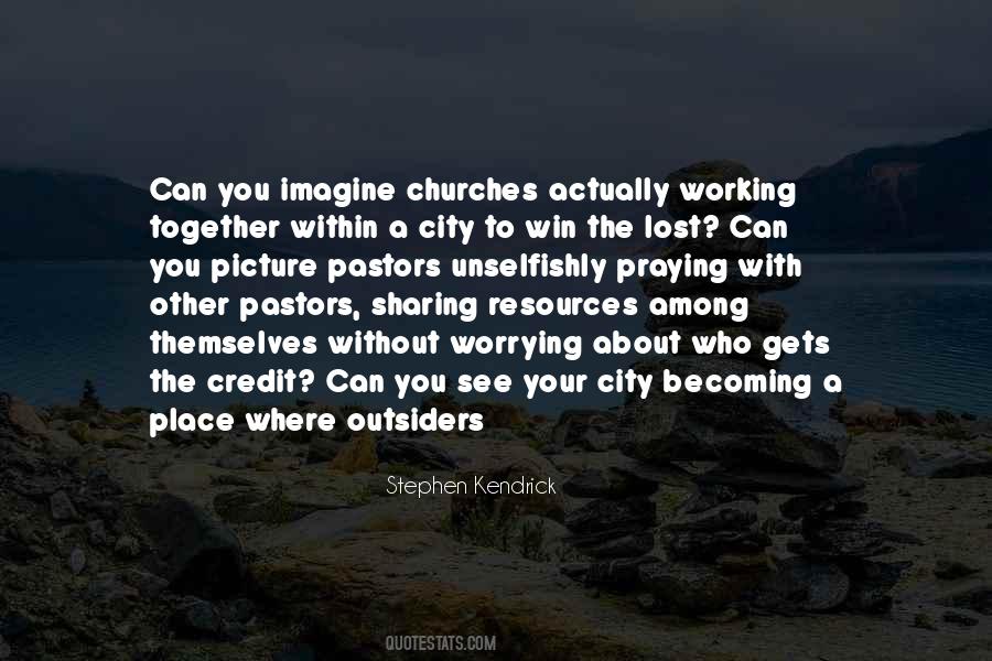 Stephen Kendrick Quotes #275259