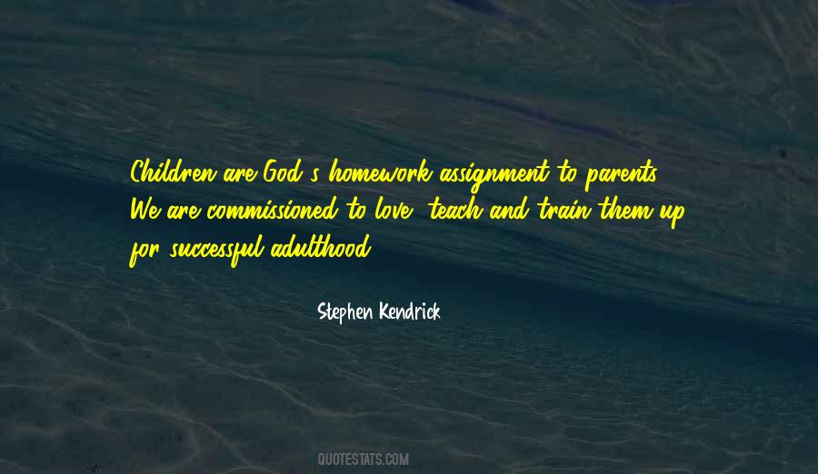 Stephen Kendrick Quotes #325714