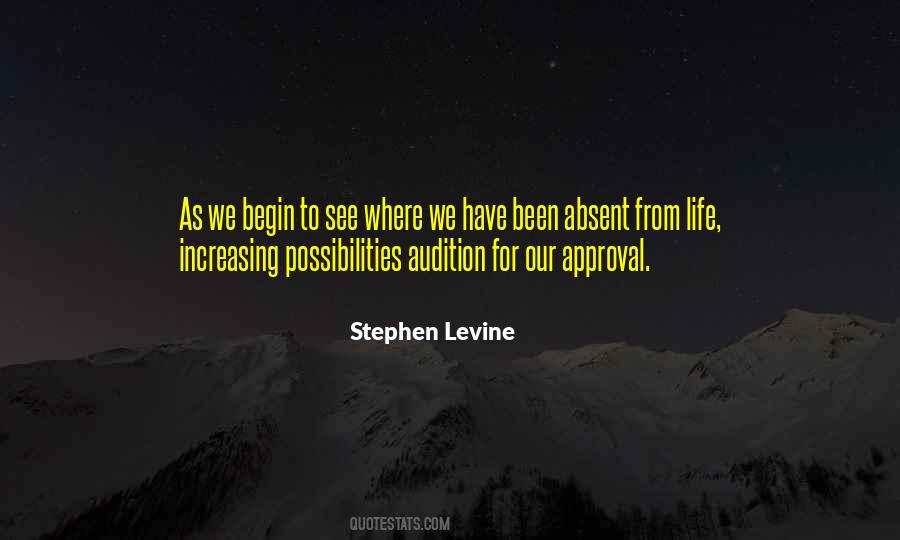 Stephen Levine Quotes #1299426