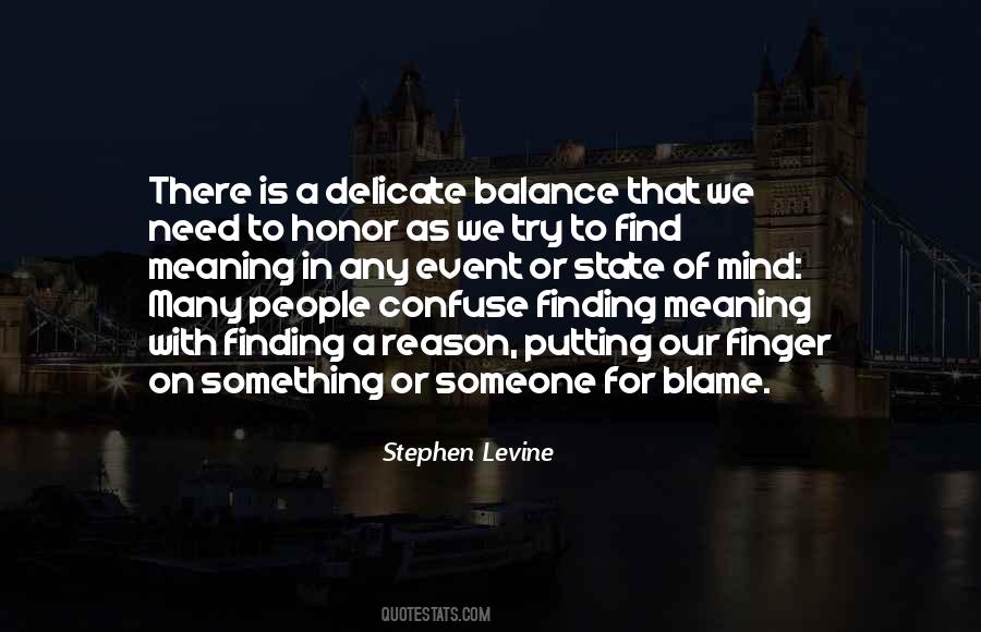 Stephen Levine Quotes #1581797