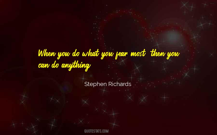 Stephen Richards Quotes #263139