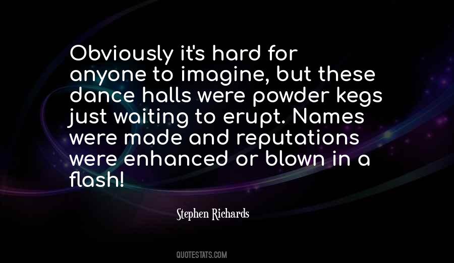 Stephen Richards Quotes #30012