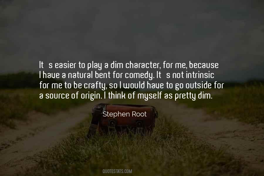 Stephen Root Quotes #252768