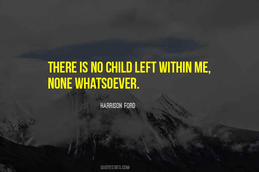 Quotes About No Child #1813781
