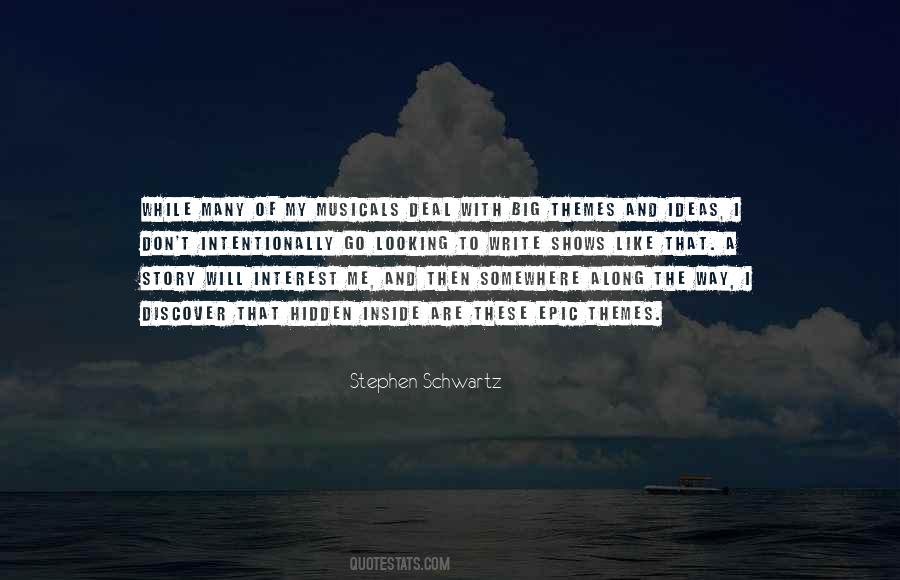 Stephen Schwartz Quotes #1120849