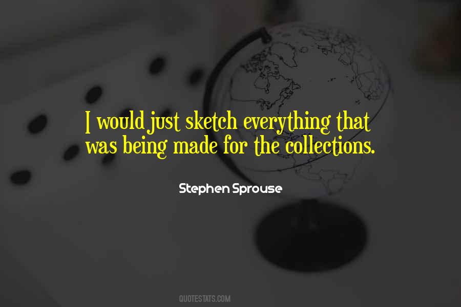 Stephen Sprouse Quotes #1012912