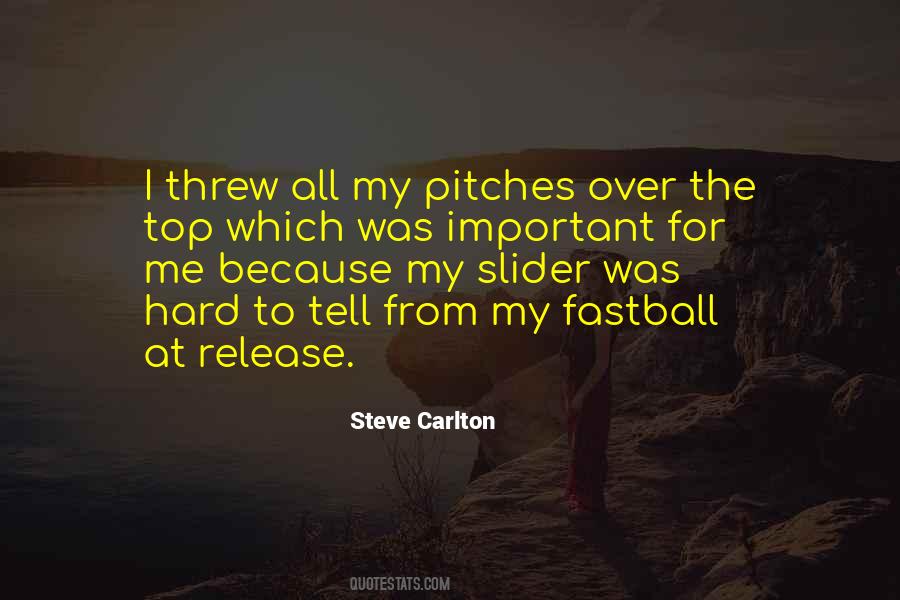 Steve Carlton Quotes #532955