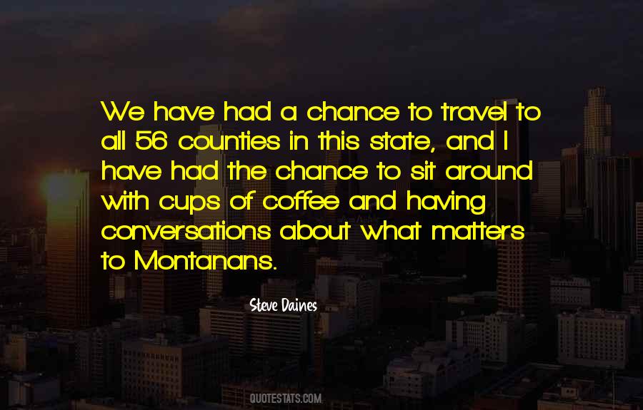 Steve Daines Quotes #1304996