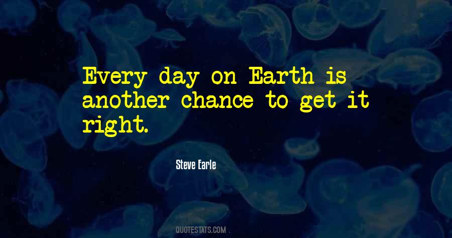 Steve Earle Quotes #508495