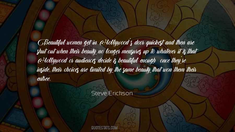 Steve Erickson Quotes #1337462