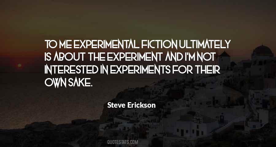 Steve Erickson Quotes #1528456