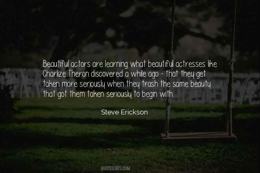 Steve Erickson Quotes #358962