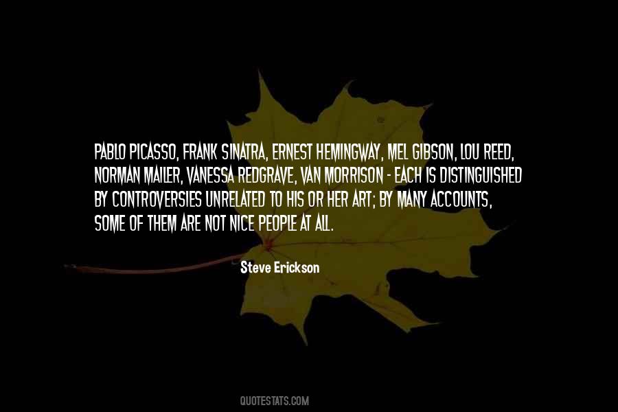 Steve Erickson Quotes #438348