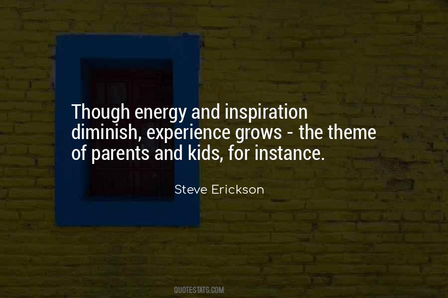 Steve Erickson Quotes #901670