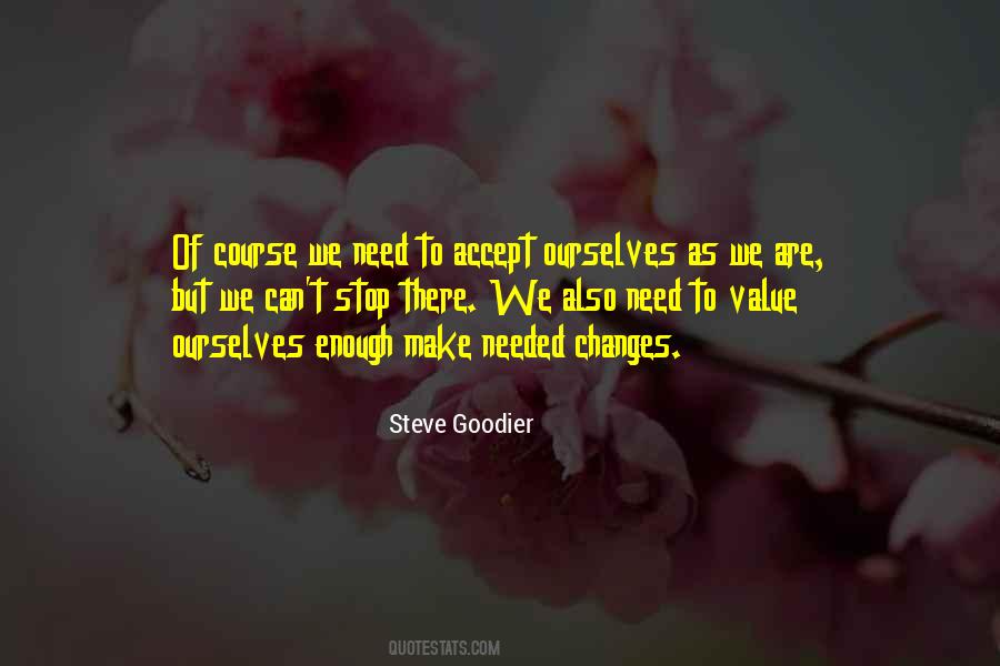 Steve Goodier Quotes #1111624