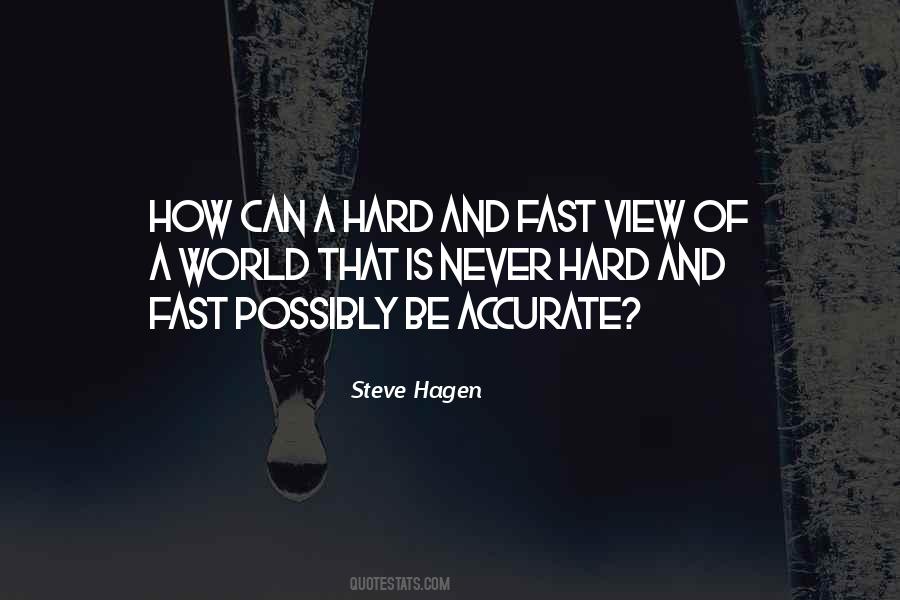 Steve Hagen Quotes #1786174