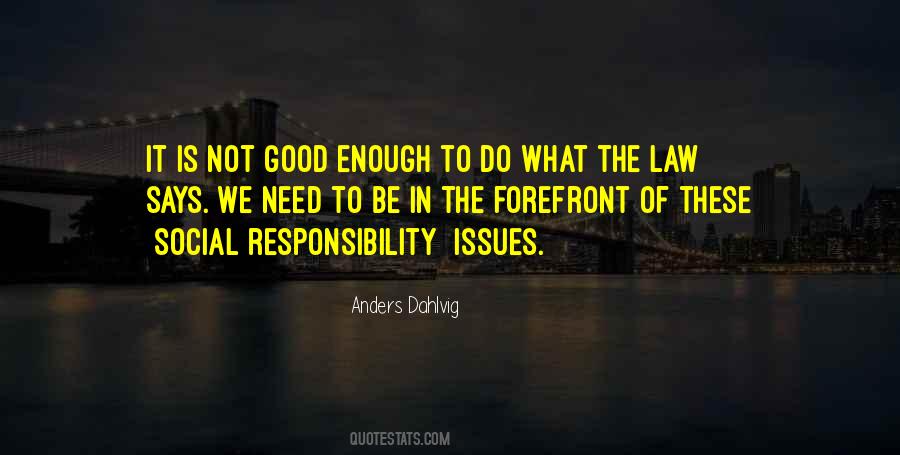 Quotes About Social Responsibility #363272