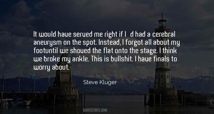 Steve Kluger Quotes #1378333
