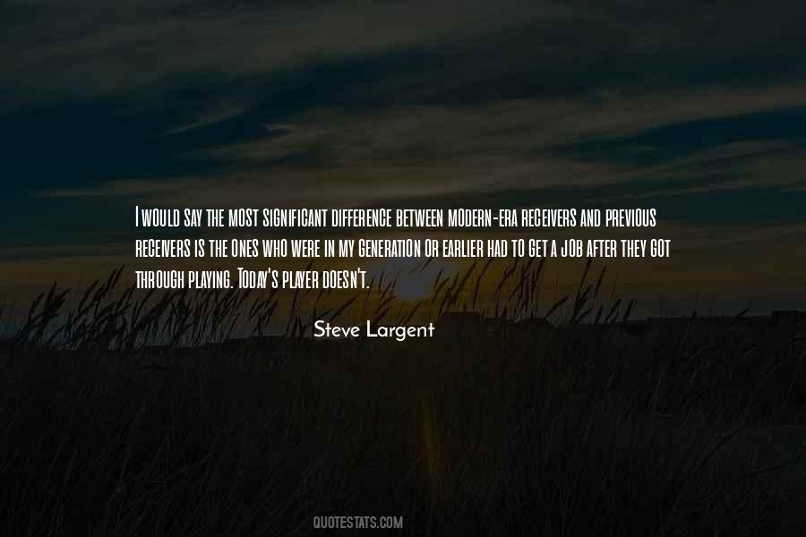 Steve Largent Quotes #1337320