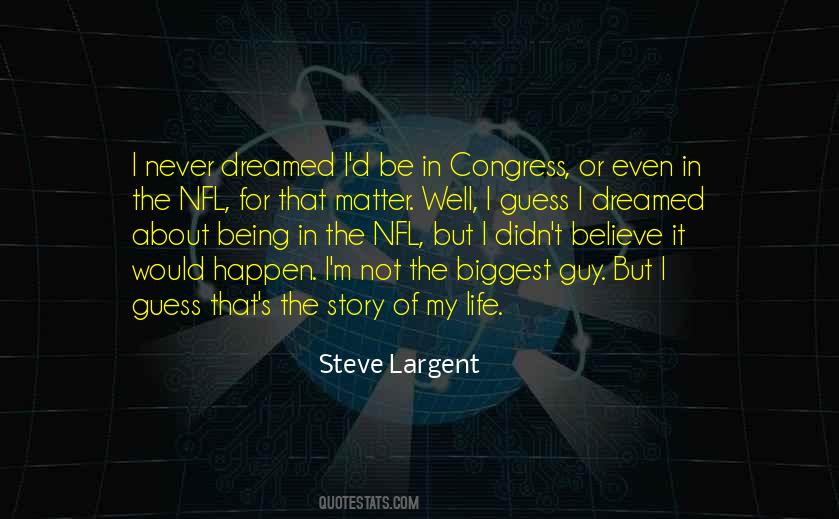 Steve Largent Quotes #1434811