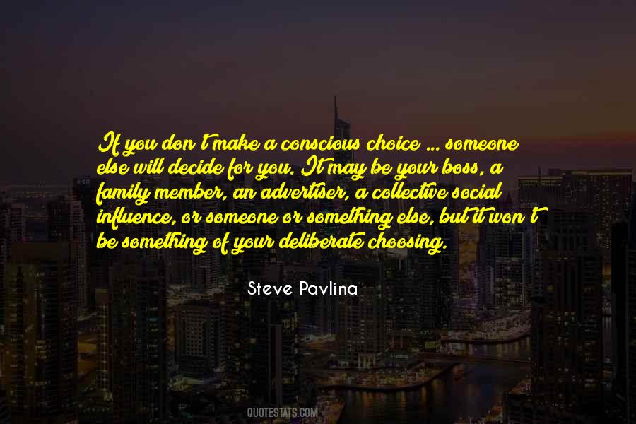 Steve Pavlina Quotes #1616044