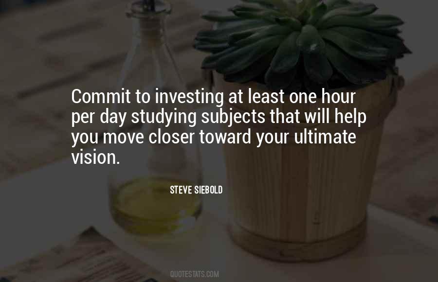 Steve Siebold Quotes #1632602