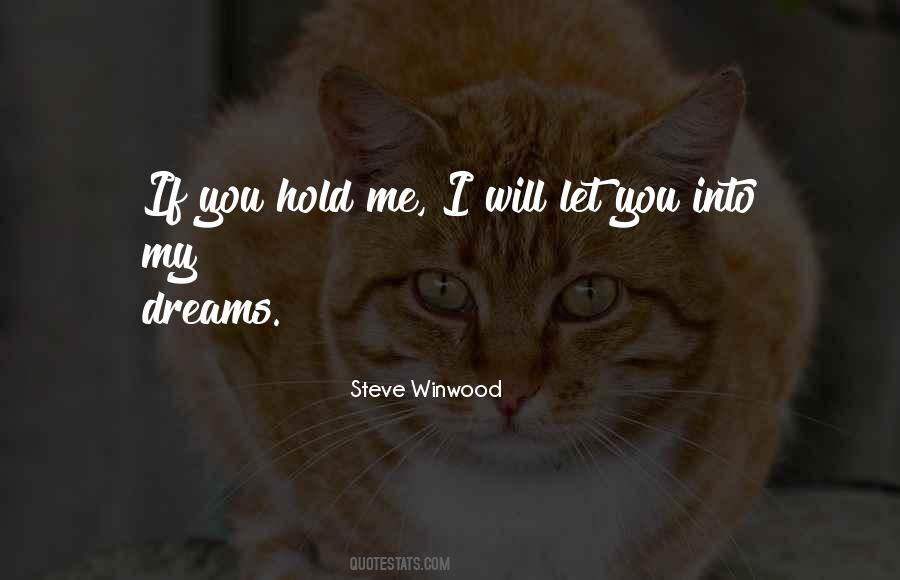 Steve Winwood Quotes #1105549