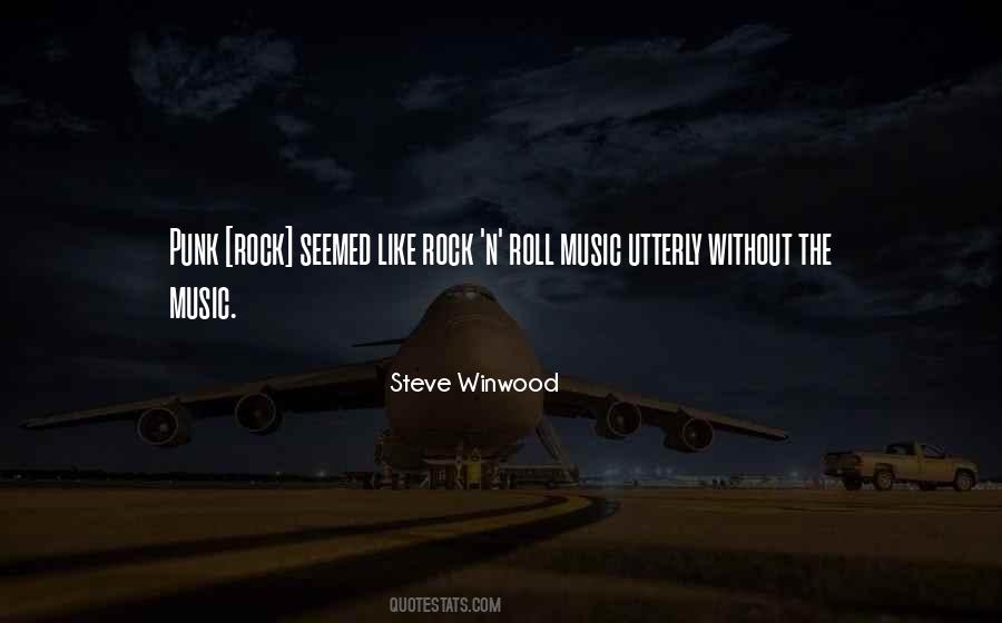 Steve Winwood Quotes #1464969