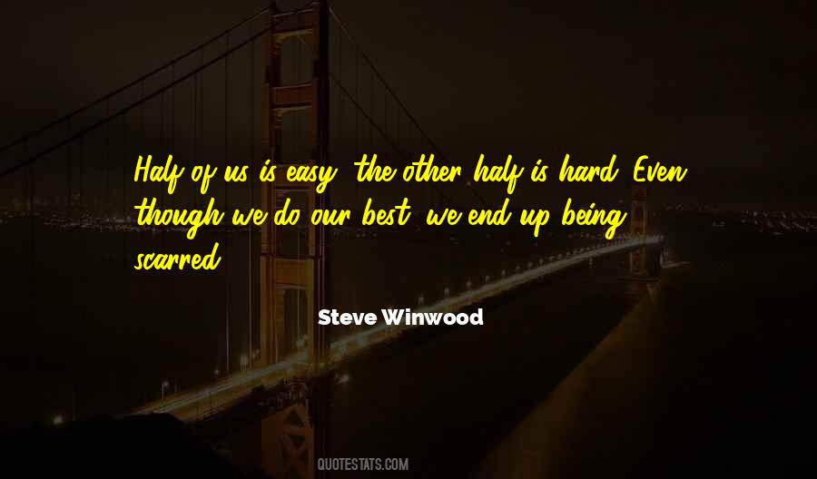 Steve Winwood Quotes #1674984