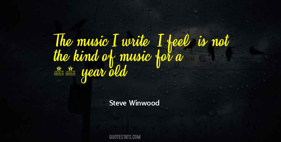 Steve Winwood Quotes #1825874