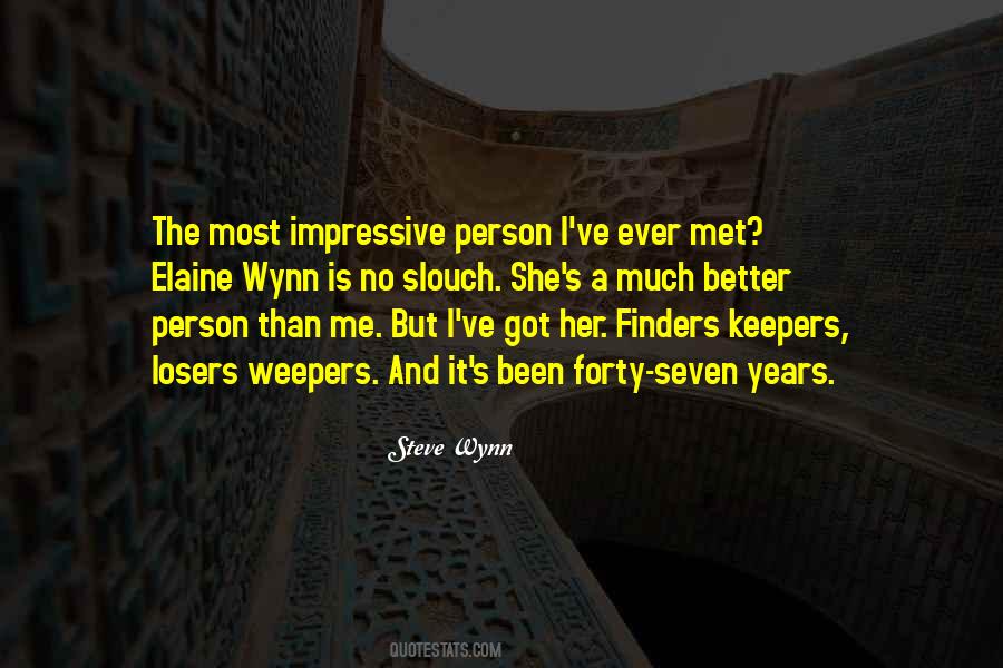Steve Wynn Quotes #1271737