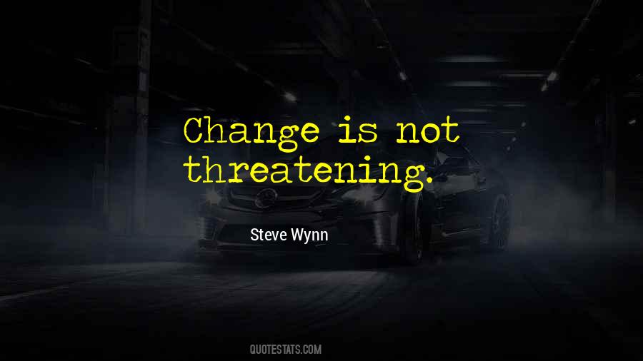 Steve Wynn Quotes #778093