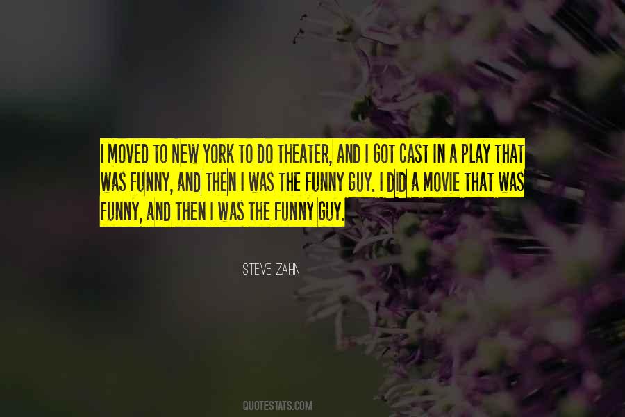 Steve Zahn Quotes #1525612