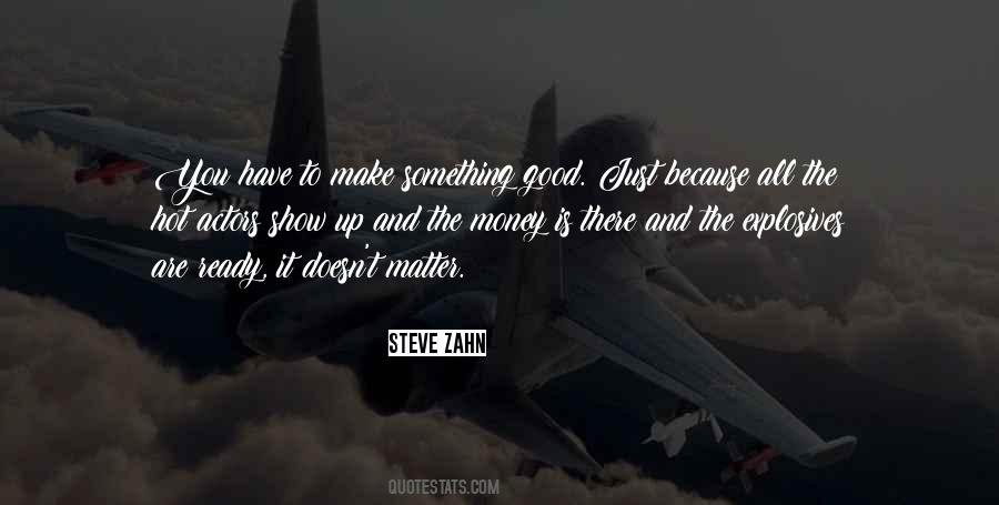Steve Zahn Quotes #620319