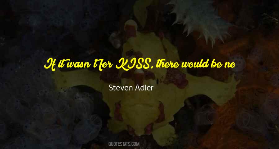 Steven Adler Quotes #907473