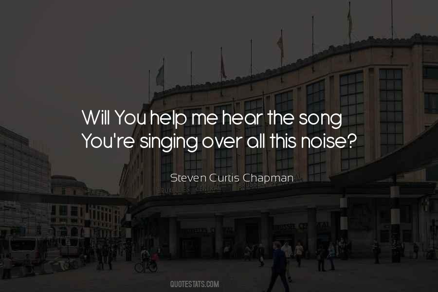 Steven Curtis Chapman Quotes #1462681