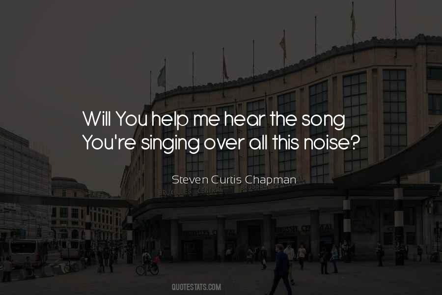 Steven Curtis Chapman Quotes #1462681