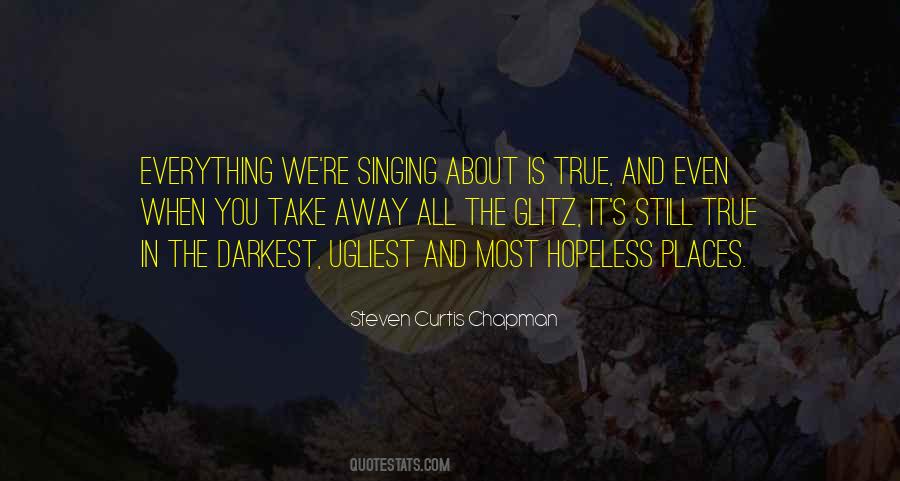 Steven Curtis Chapman Quotes #650092