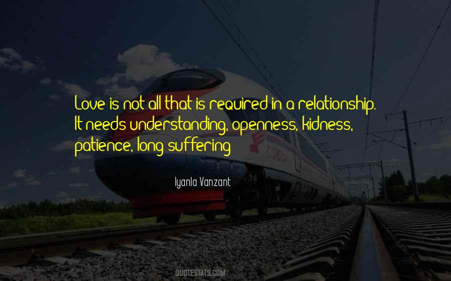 Quotes About Patience Understanding And Love #1468284