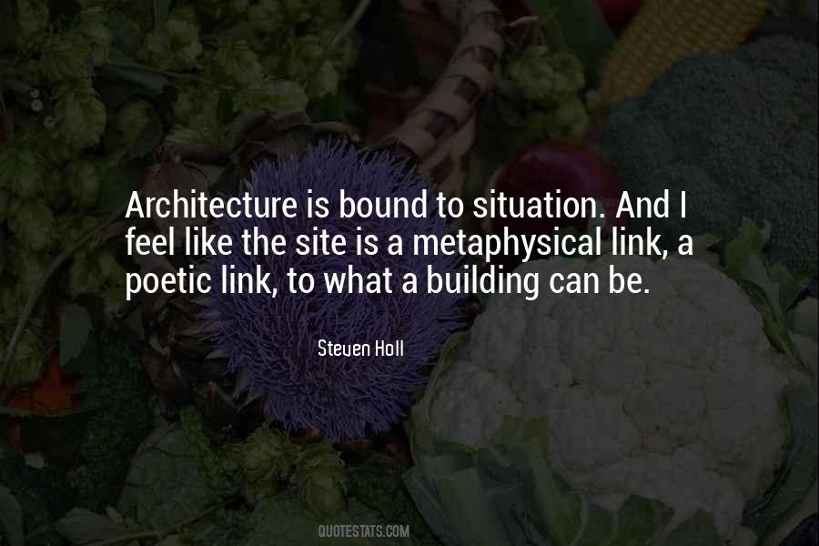 Steven Holl Quotes #1403460