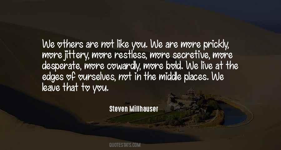 Steven Millhauser Quotes #768026