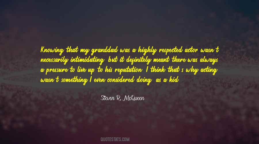 Steven R Mcqueen Quotes #635986