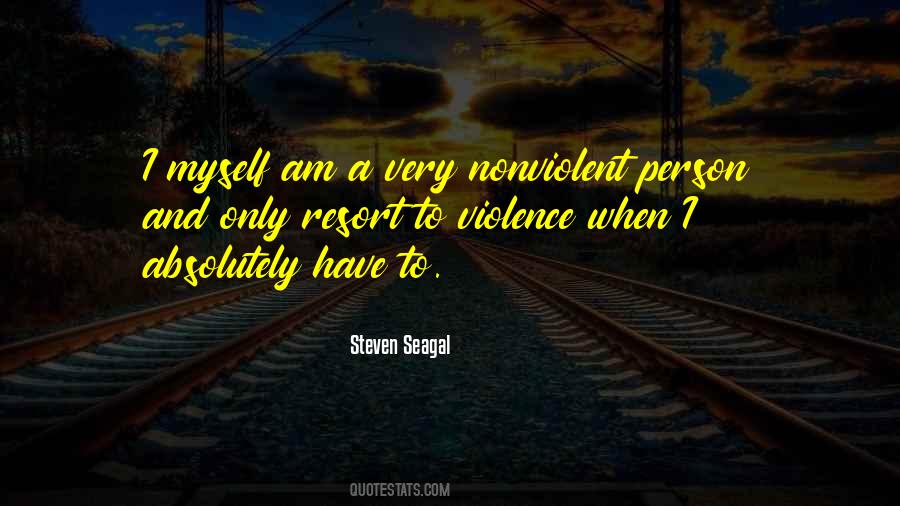 Steven Seagal Quotes #1094029