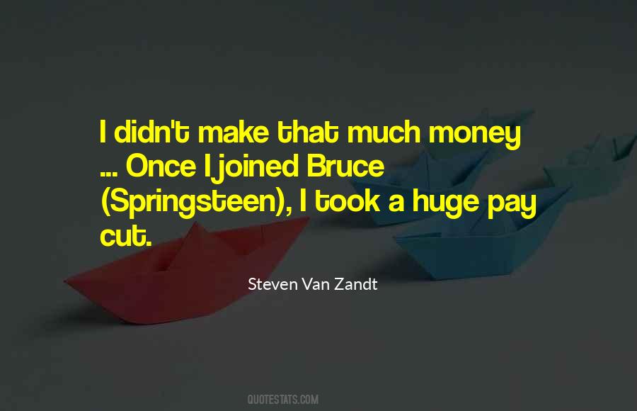 Steven Van Zandt Quotes #783840