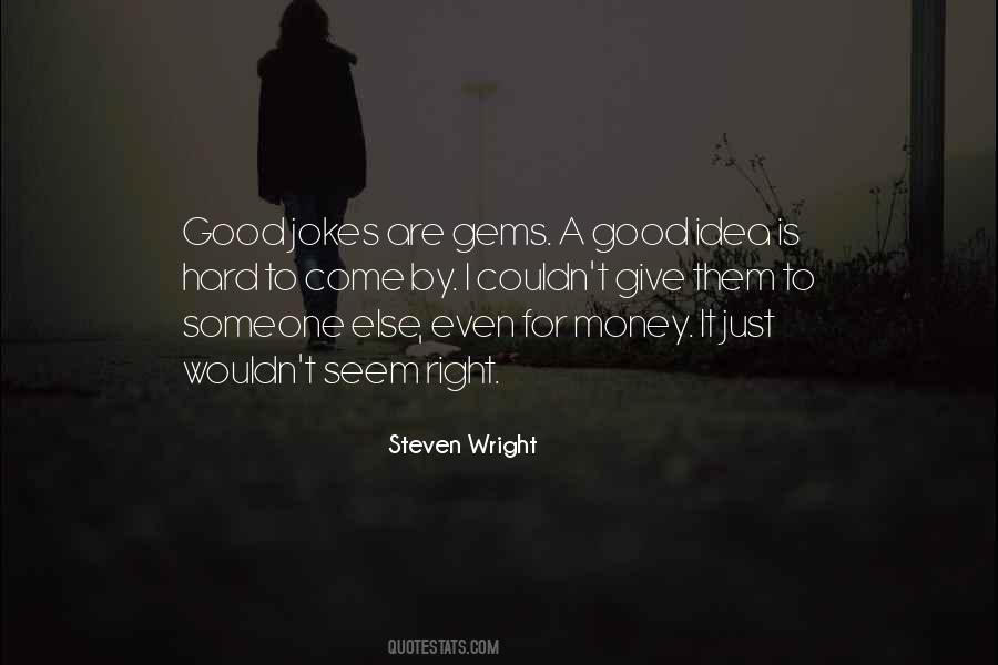 Steven Wright Quotes #179998