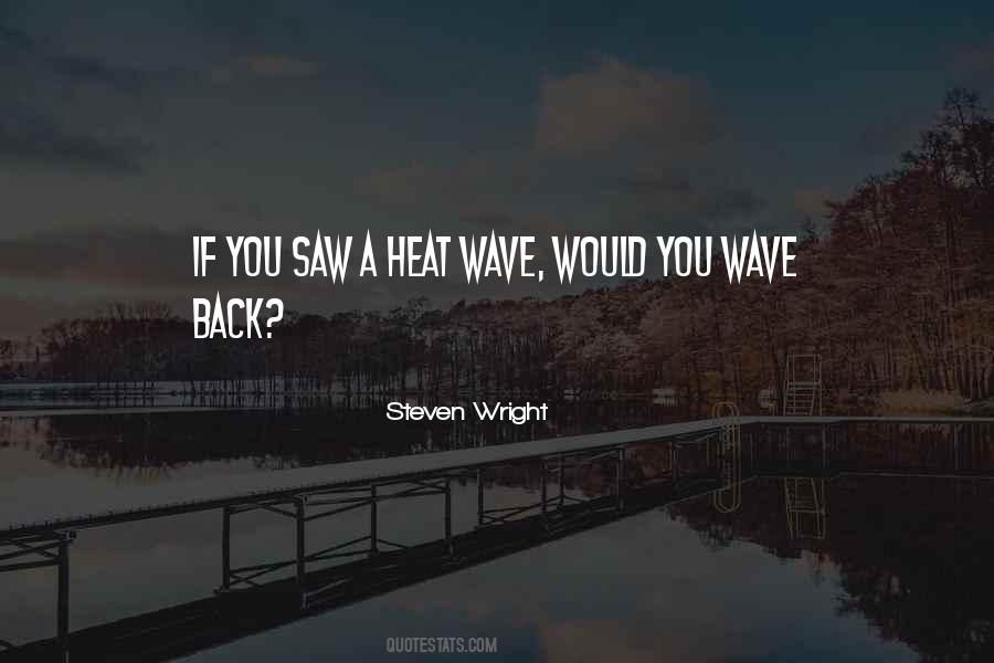 Steven Wright Quotes #204776