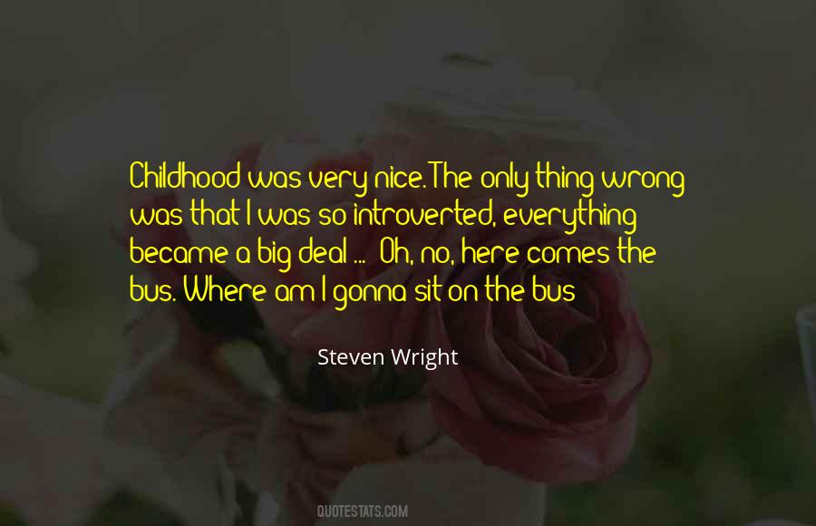 Steven Wright Quotes #9423