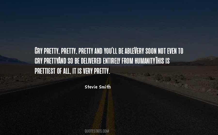 Stevie Smith Quotes #1277467