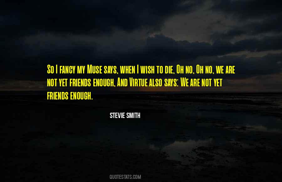 Stevie Smith Quotes #1311946